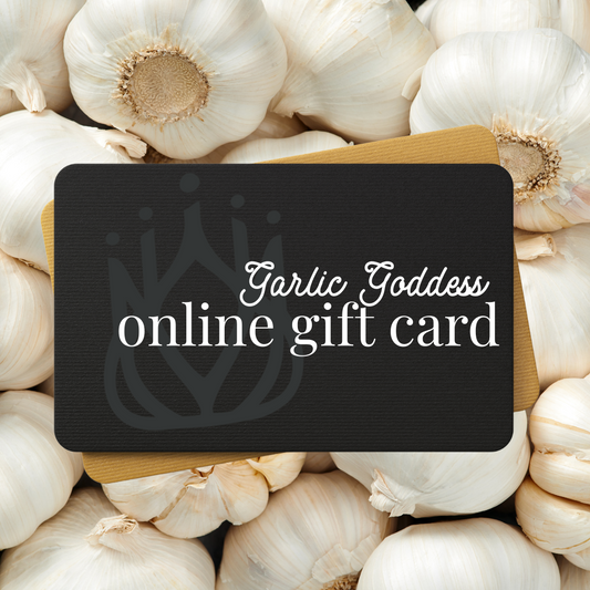 Garlic Goddess Online Store Gift Card